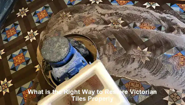 Victorian Tiles Restoration: A Comprehensive Guide to Reviving Elegance