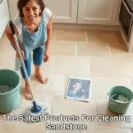 Safest Cleaning Products Uncovered for Sandstone Surfaces