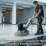 Marble Restoration Specialists You Can Trust in East Renfrewshire