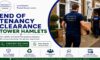 End of Tenancy Clearance in Tower Hamlets Services