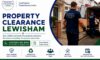 Property Clearance Services: Local Lewisham Solutions