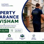 Property Clearance Services: Local Lewisham Solutions